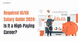 UI/UX Salary Guide 2024: Is It a High-Paying Career?